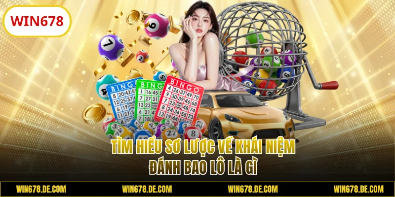 Tìm hiểu khái niệm đánh bao lô là gì